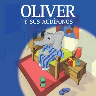 Cuento oliver y los audifonos