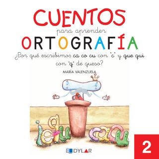 Cuento ortografía ca, co, cu, que, qui