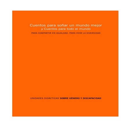  Cuentos-para-sonar-un-mundo-mejor[1]