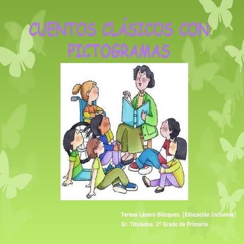 Cuentos clásicos con pictogramas.teresa lázaro. gr. titulados
