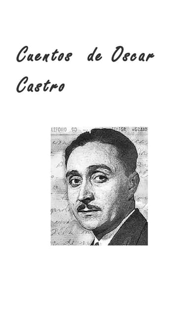 Cuentos oscar castro