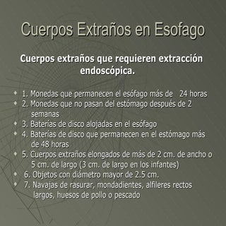Cuerpos extraños en esofago