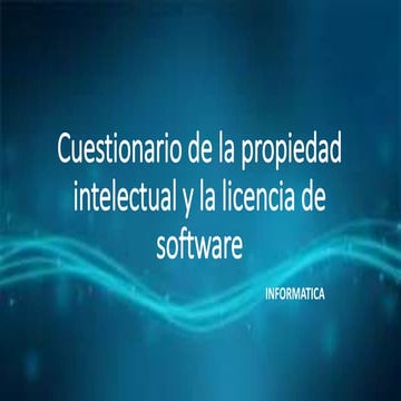Licencias de Software y Ley de Propiedad Intelectual | PPTX