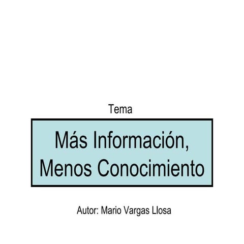Cuestionario Más Información, Menos Conocimiento | PPT