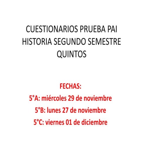Cuestionarios prueba pai historia 
