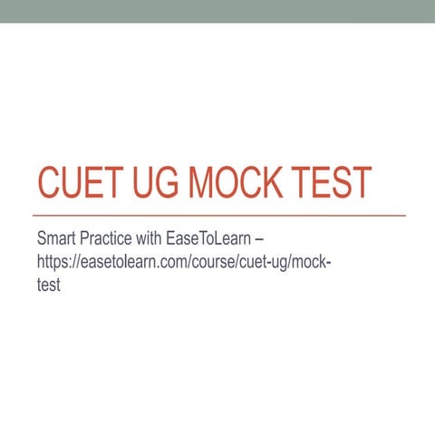 Strengthen Your Preparation with an Online CUET Mock Test | PPTX