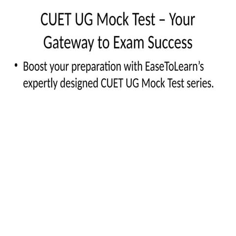 CUET UG Mock Test – Practice Smart & Boost Your Exam Score with ...