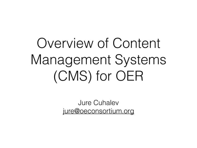Overview of Content Management Systems (CMS) for OER