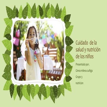 Cuidado  de la salud y nutrición de los niños 2