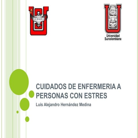 Cuidados de enfermeria a personas con estres