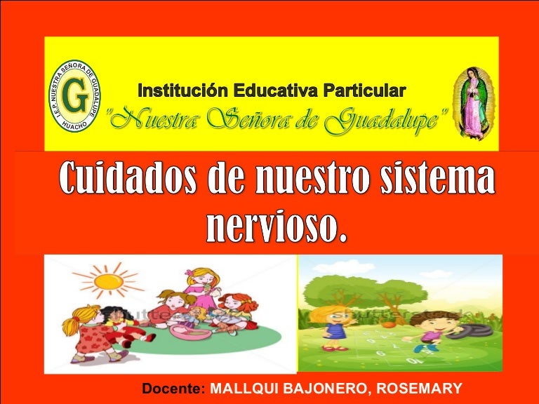 Cuidados del sistema nervioso