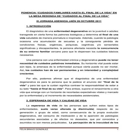 Cuidados familiares hasta el final de la vida. félix bravo gonzález