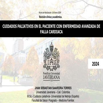 CUIDADOS PALIATIVOS EN EL PACIENTE CON ENFERMEDAD AVANZADA DE FALLA CARDIACA
