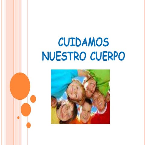 Cuidamos nuestro cuerpo