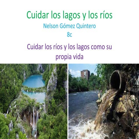 Cuidar los lagos y los ríos | PPTX