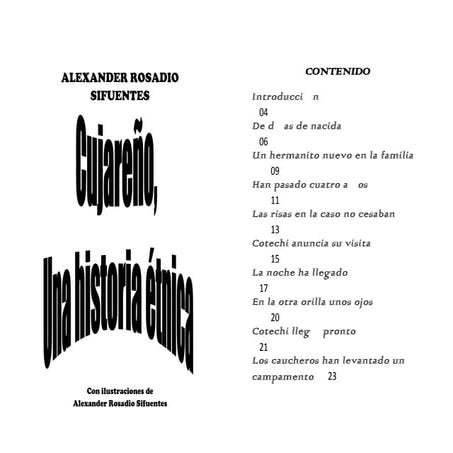 Cujareño, la historia de un grupo etnico