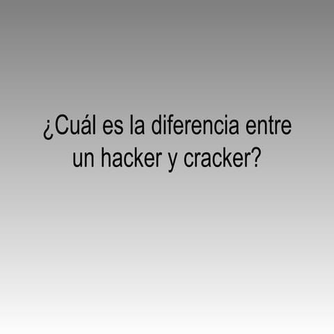 Hacker y Cracker | PPTX