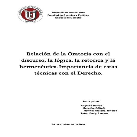 Relación de la oratoria con el discurso, la lógica, la retorica y la hermenéu...