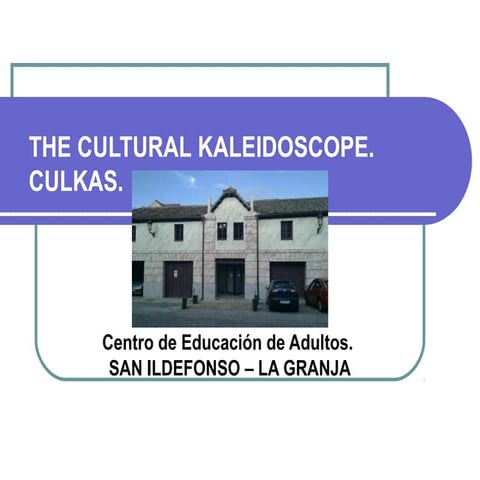 Culkas cea san_ildefonso