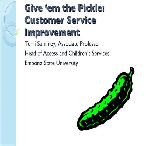 Culs 2009 Presentation Give Em The Pickle