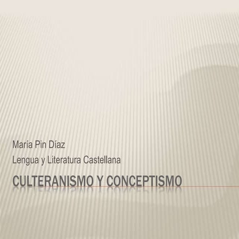Culteranismo y conceptismo
