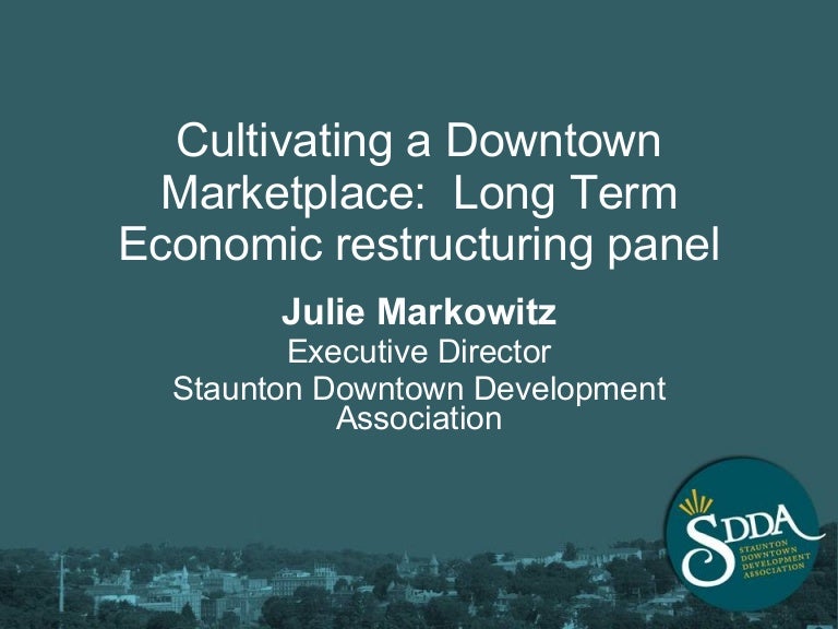 Cultivating a Downtown Marketplace--Staunton, VA