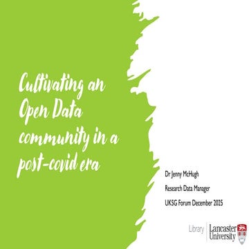 UKSG Forum 2025 - Cultivating an Open Data community in a post-covid era