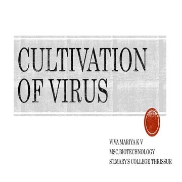 CULTIVATION OF VIRUS.pptx