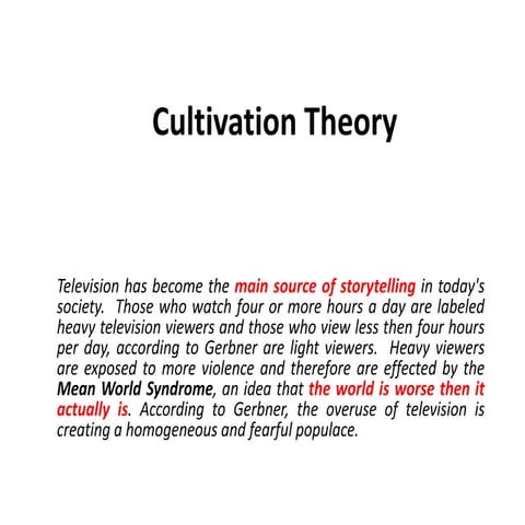 Cultivation Theory -methods and analysis