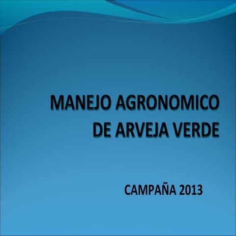 Cultivo de la arveja ii