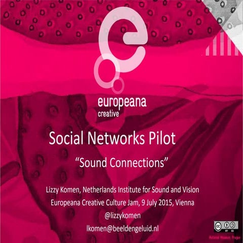 Sound Connections pilot @ Europeana Creative Culture Jam 2015, VIenna