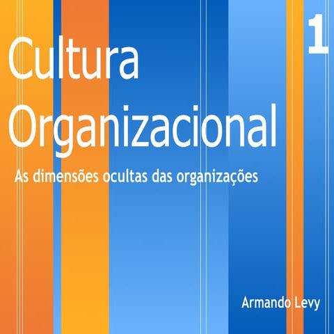 Cultura Organizacional 1