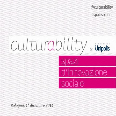 culturability/spazi di innovazione sociale