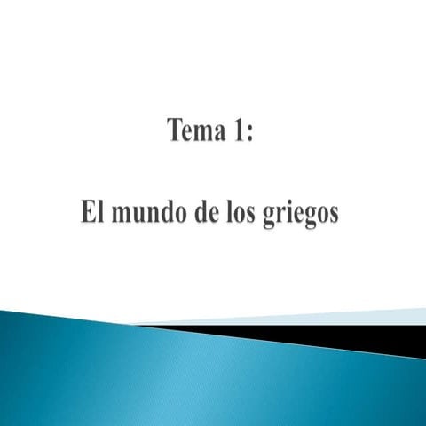 El mundo de los griegos