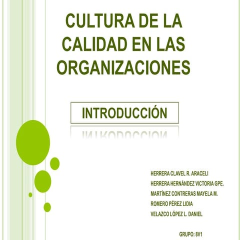 Cultura de la calidad en las organizaciones | PPTX