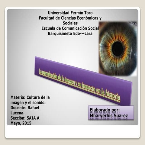  La reproducción de la imagen y su impacto en la historia