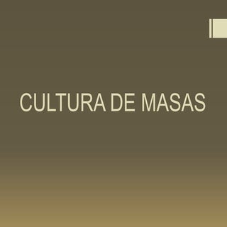Cultura de masas