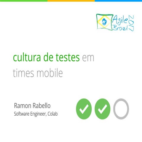 Cultura de testes em times mobile