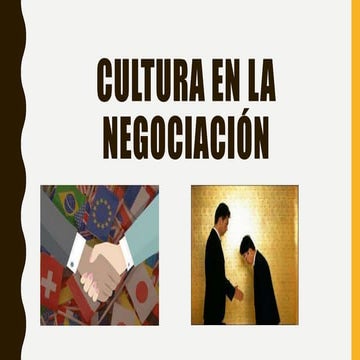 CULTURA EN LA NEGOCIACIÓN CONCEPTOS Y DEFINICIONES