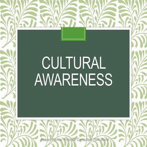 Cultural Awareness