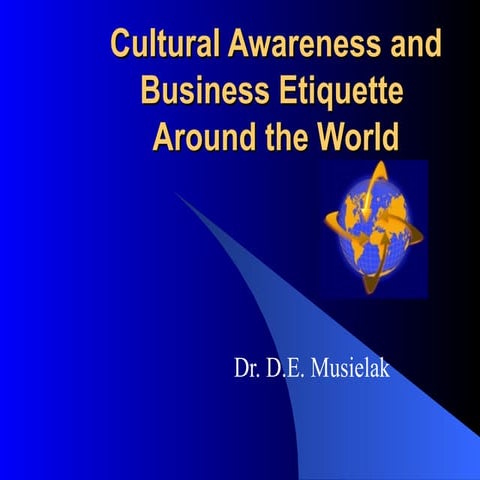 Cultural Awareness And Business Etiquette Around The World