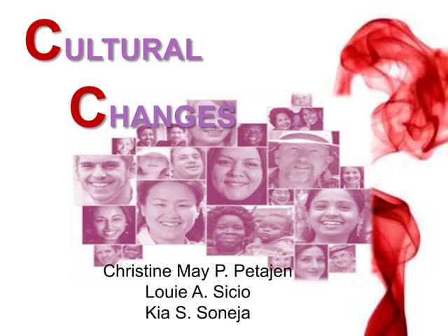 Cultural Changes
