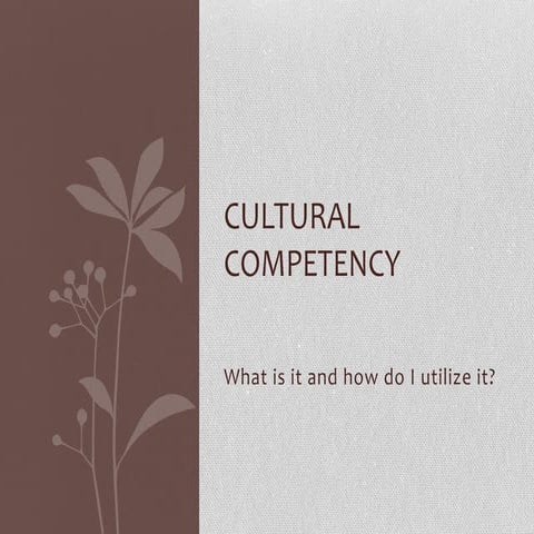 Cultural Competency