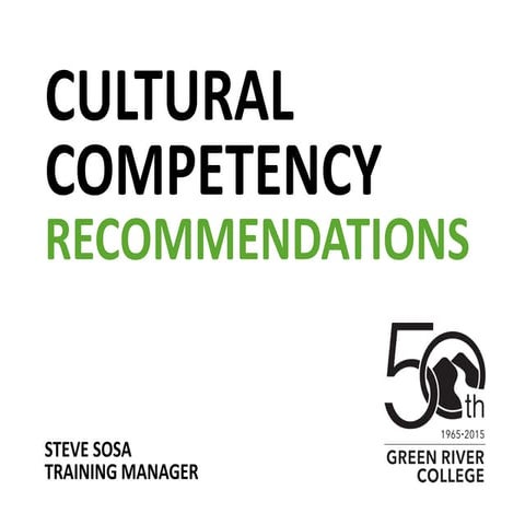 Cultural Competency Recommendations