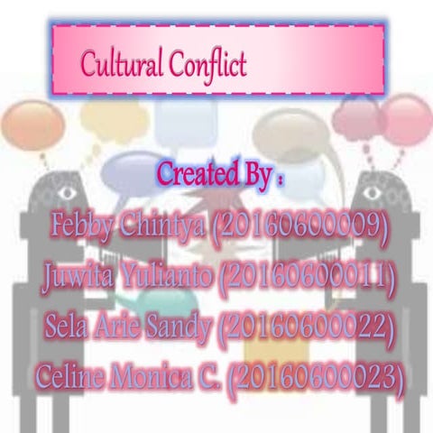 CULTURAL CONFLICT