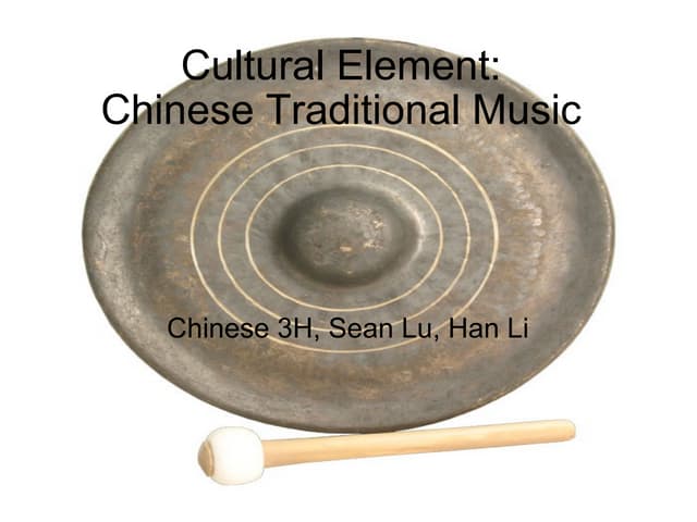 Chinese Traditional Music