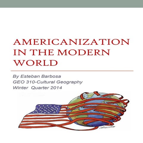 Americanization in the Modern World