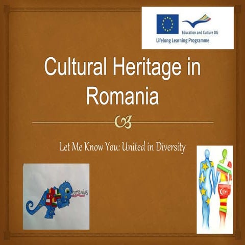 Cultural heritage in Romania | PPT