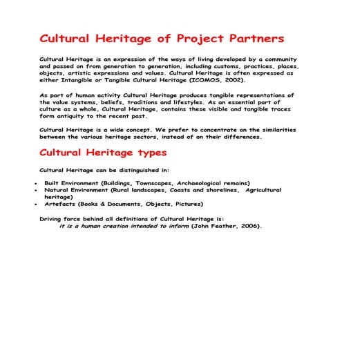 Cultural heritage of project partners exchange