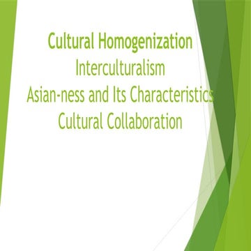 Cultural HomogenizationAt east Asia.pptx